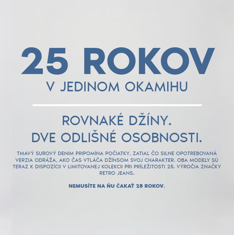Retro Jeans – kolekcia k 25. výročiu